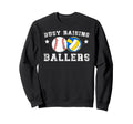 Busy Raising Ballers Volleyball Baseball Sweatshirt - Graphic Print Unisex - T-Shirt, Sweatshirt, Hoodie