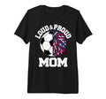 Loud Proud Soccer Cheerleader Mom T-Shirt - Aesthetic Graphic for Adults - T-Shirt, Sweatshirt, Hoodie