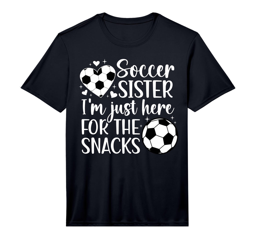 Soccer Sister Here Snacks Sister T-Shirt - Unique Graphic for Adults - T-Shirt, Sweatshirt, Hoodie