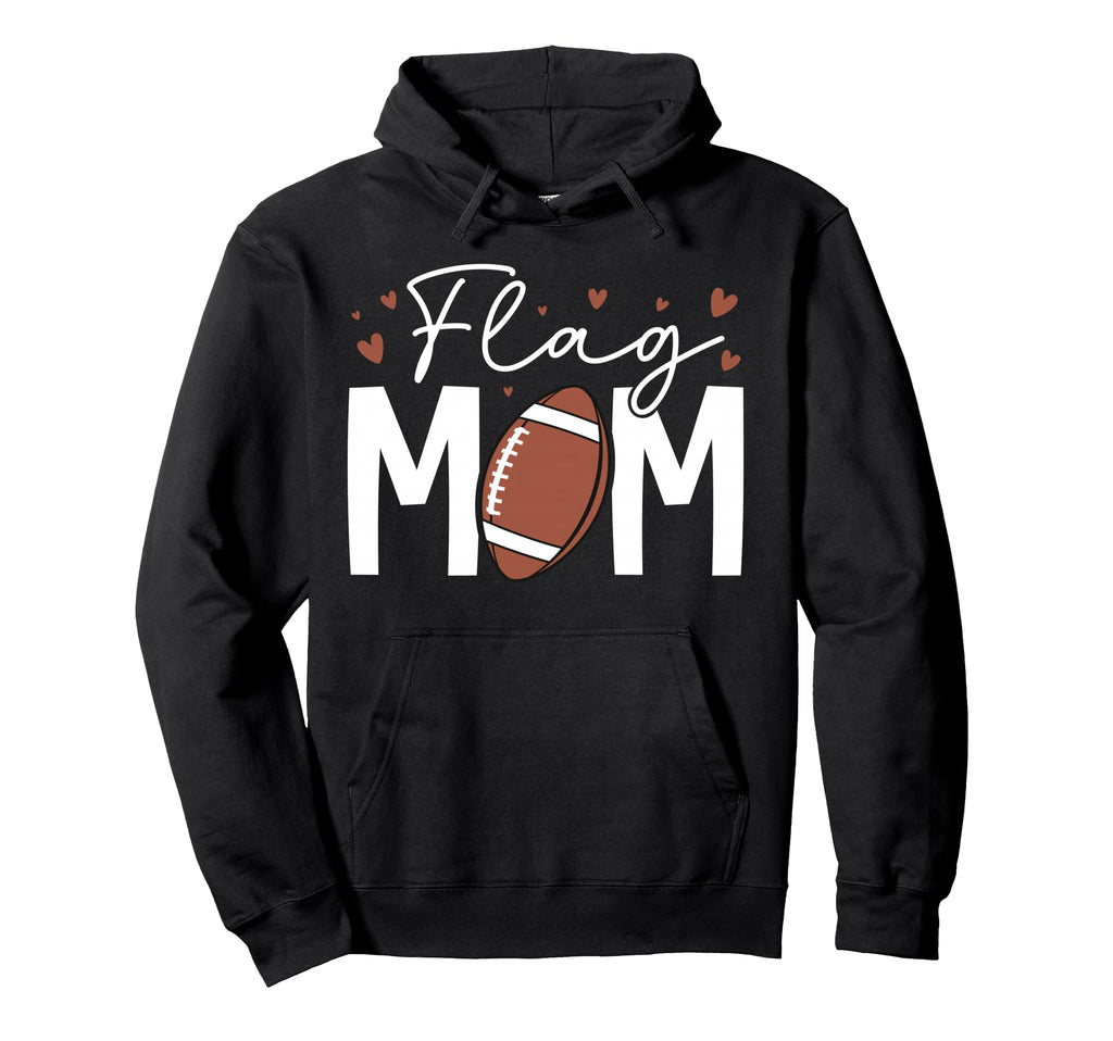 Flag Football Mom Flag Football Hoodie - Aesthetic Graphic Men Women - T-Shirt, Sweatshirt, Hoodie
