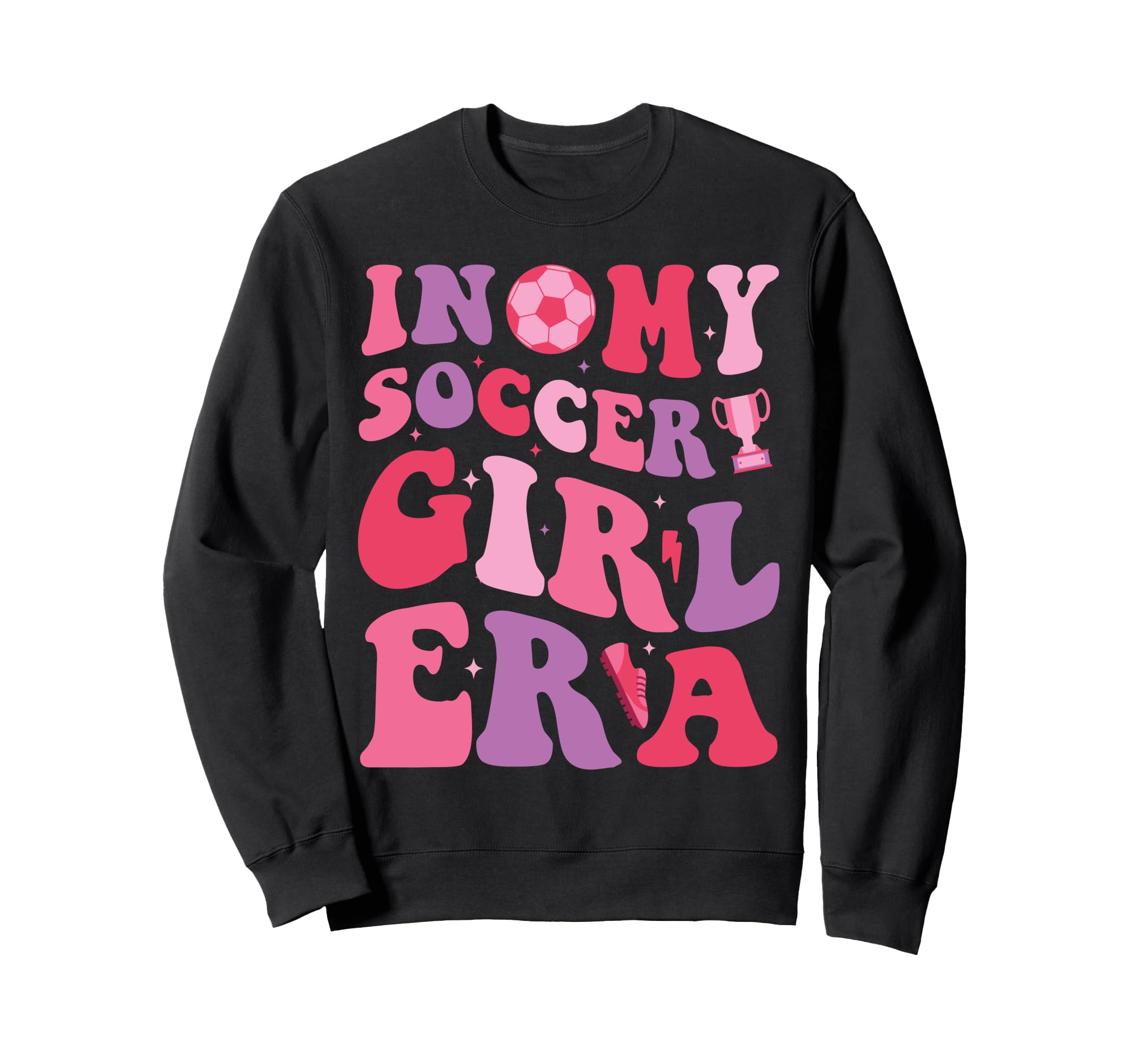 My Soccer Era Groovy Proud Soccer Sweatshirt - Custom Art Print for Adults - T-Shirt, Sweatshirt, Hoodie