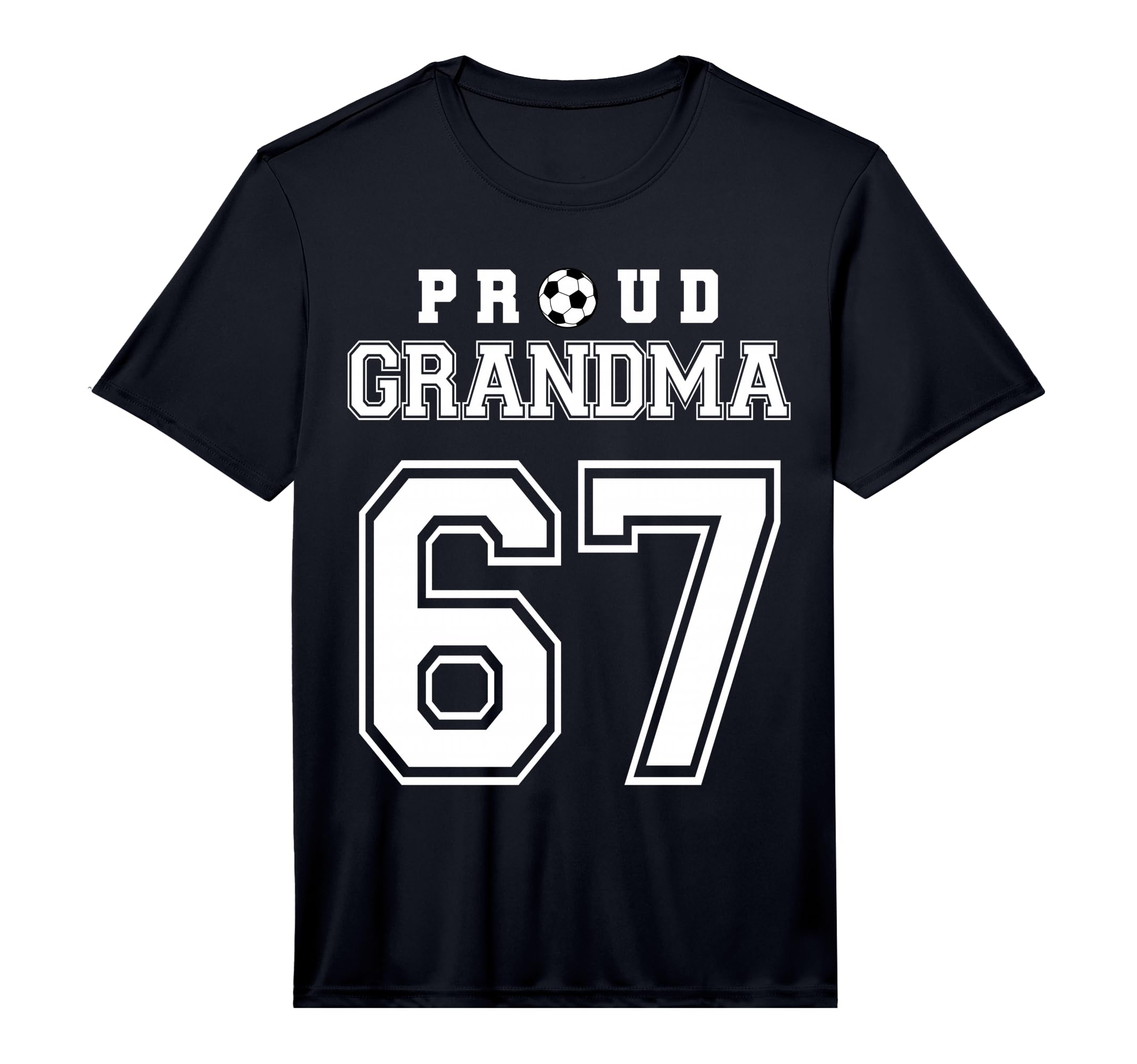 Number 67 Custom Proud Soccer Futbol T-Shirt - Streetwear Style Unisex - T-Shirt, Sweatshirt, Hoodie
