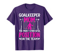 Field Hockey Goalkeeper Mom Funny Field T-Shirt - Custom Art Print Unisex - T-Shirt, Sweatshirt, Hoodie