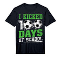 I Kicked 100 Days School Soccer T-Shirt - Aesthetic Graphic for Adults - T-Shirt, Sweatshirt, Hoodie