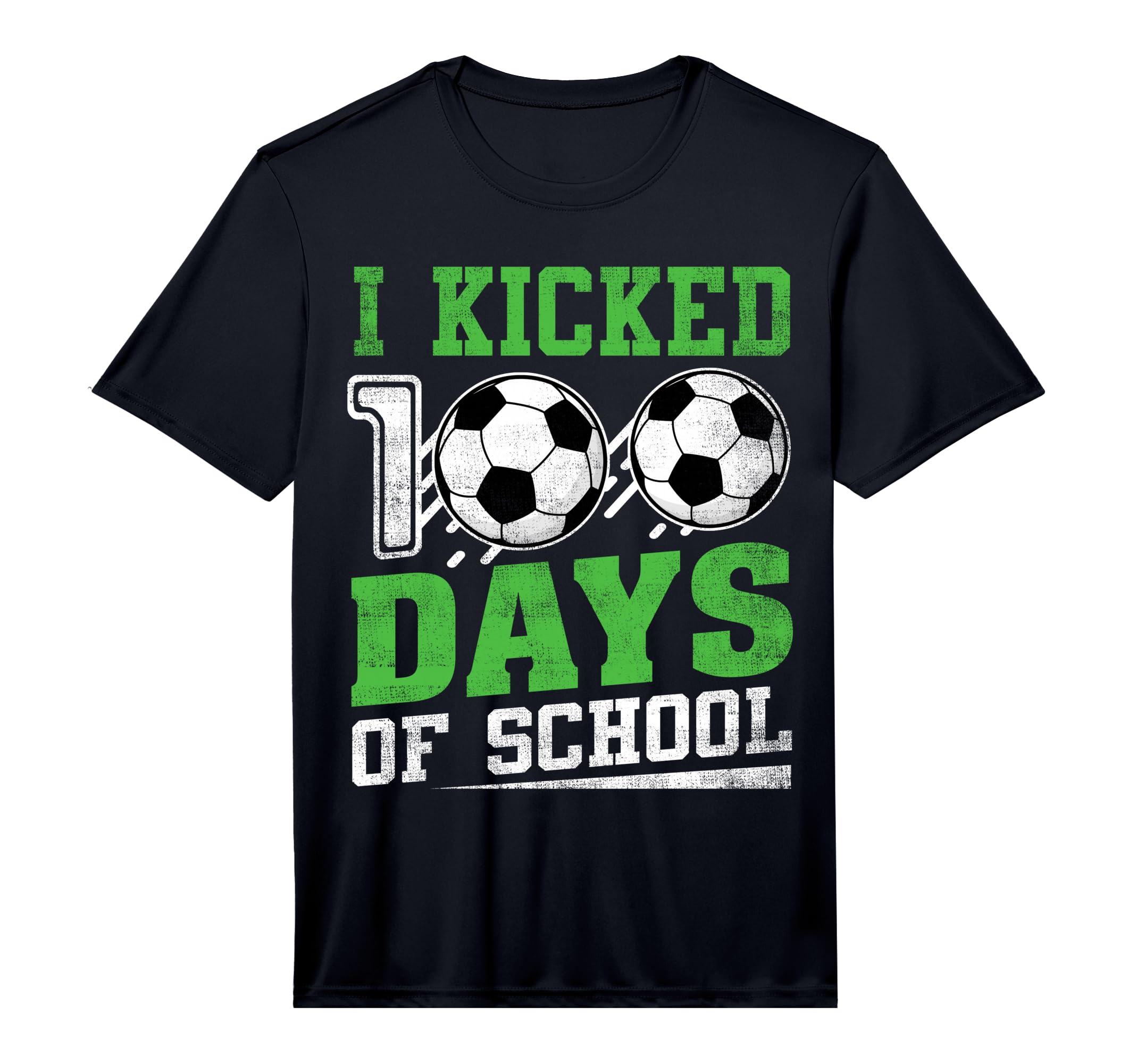 I Kicked 100 Days School Soccer T-Shirt - Aesthetic Graphic for Adults - T-Shirt, Sweatshirt, Hoodie