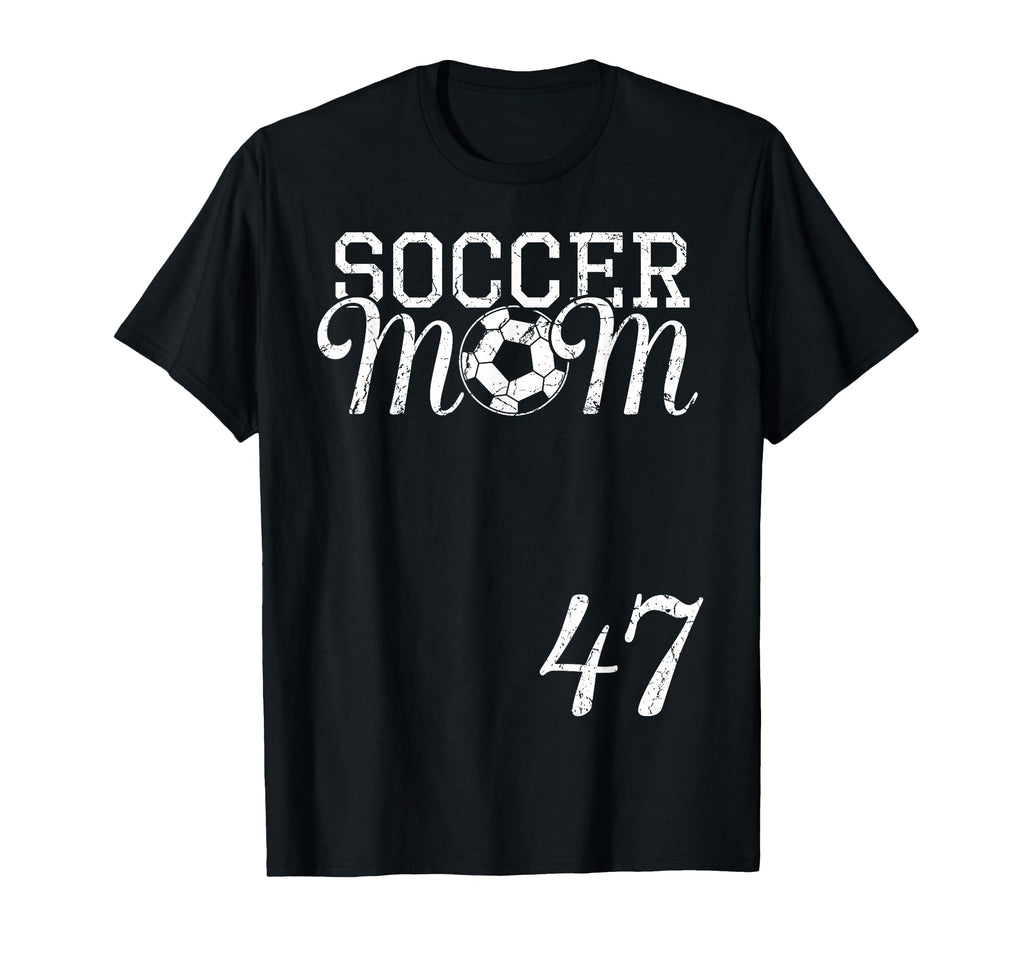 Soccer Mom Jersey Number 47 Favorite T-Shirt - Aesthetic Graphic Unisex - T-Shirt, Sweatshirt, Hoodie