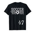 Soccer Mom Jersey Number 47 Favorite T-Shirt - Aesthetic Graphic Unisex - T-Shirt, Sweatshirt, Hoodie