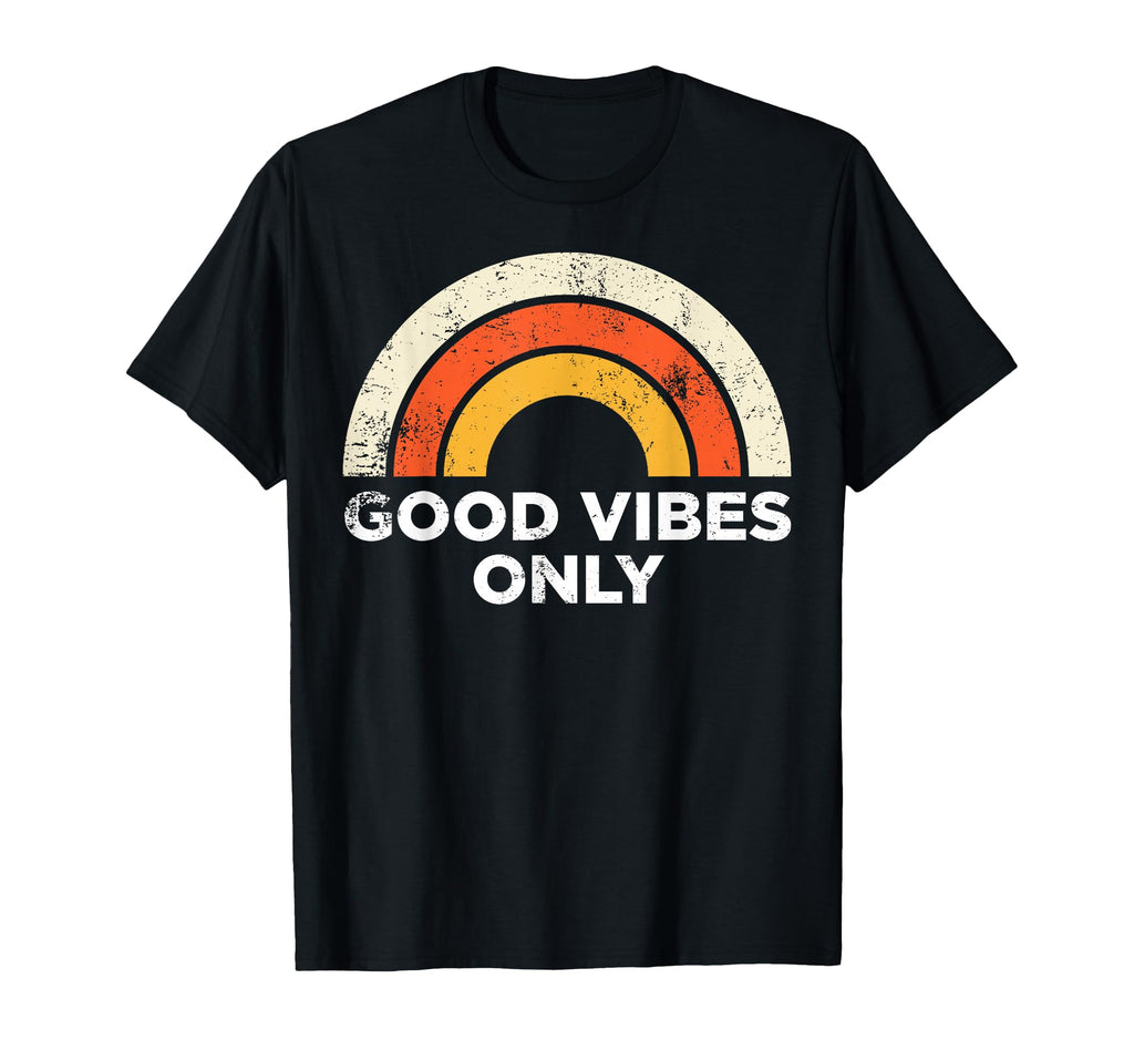 Casual Good Vibes Only Rainbow T-Shirt - Trendy Graphic for Adults - T-Shirt, Sweatshirt, Hoodie