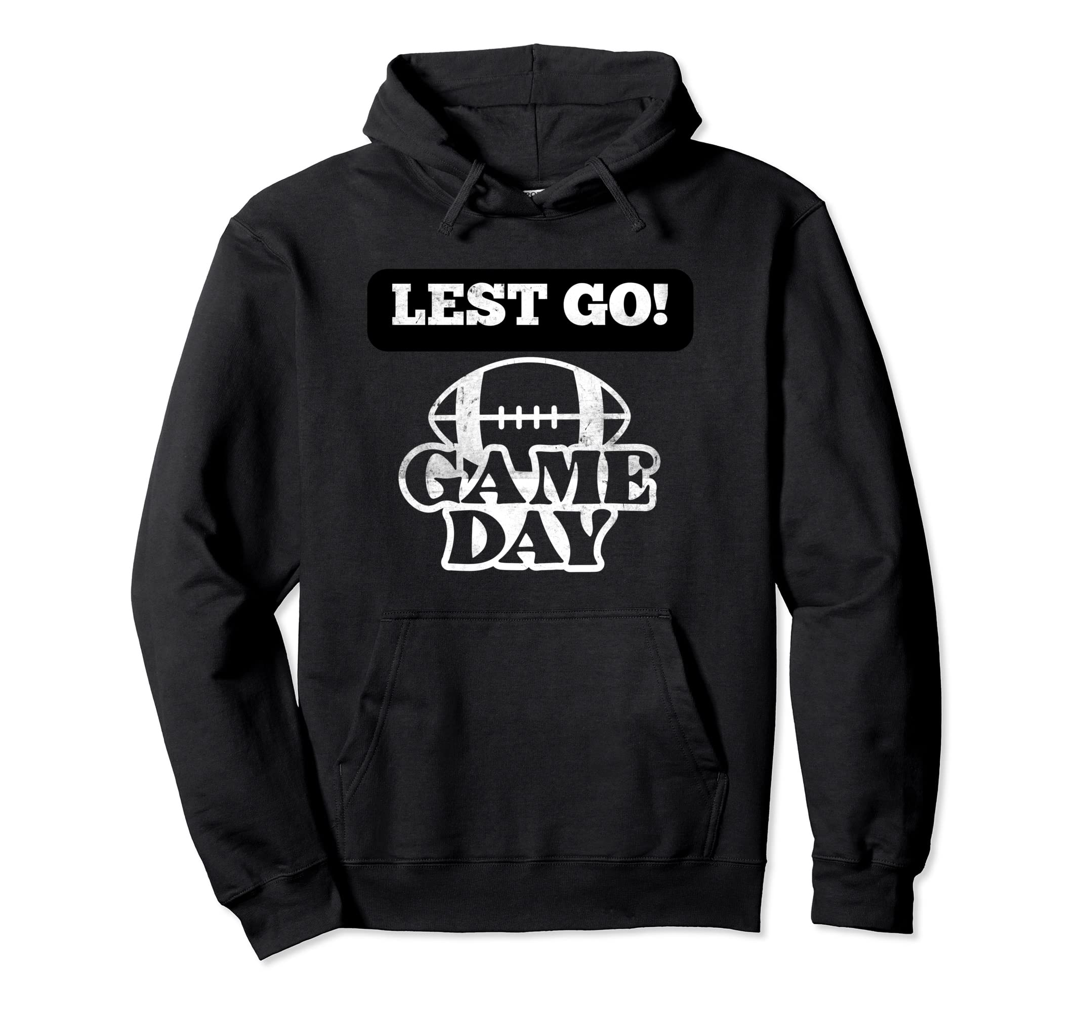 Lest Go Game Day Vibes American Football Hoodie - Minimalist Print Unisex - T-Shirt, Sweatshirt, Hoodie