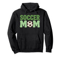 Soccer Mom Hoodie - Casual Everyday Wear for Adults - T-Shirt, Sweatshirt, Hoodie