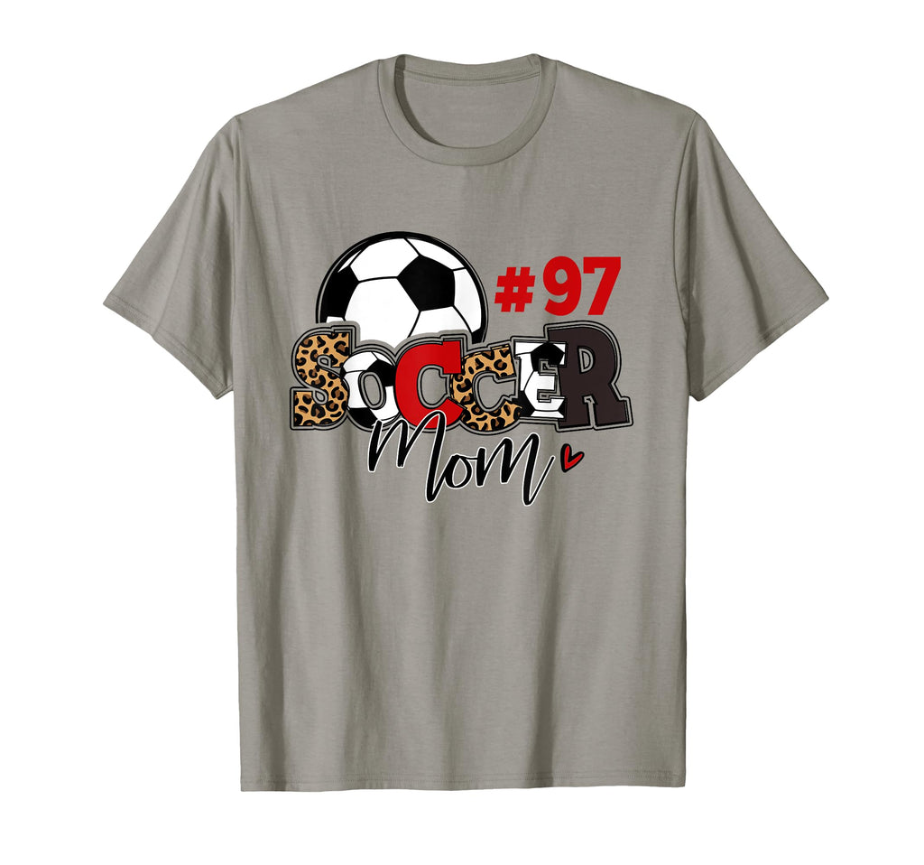 Soccer Mom 97 Custom Number Mothers Day T-Shirt - Unique Graphic Unisex - T-Shirt, Sweatshirt, Hoodie