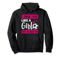 Soccer I Know I Play Like Soccer Players Hoodie - Streetwear Style Unisex - T-Shirt, Sweatshirt, Hoodie