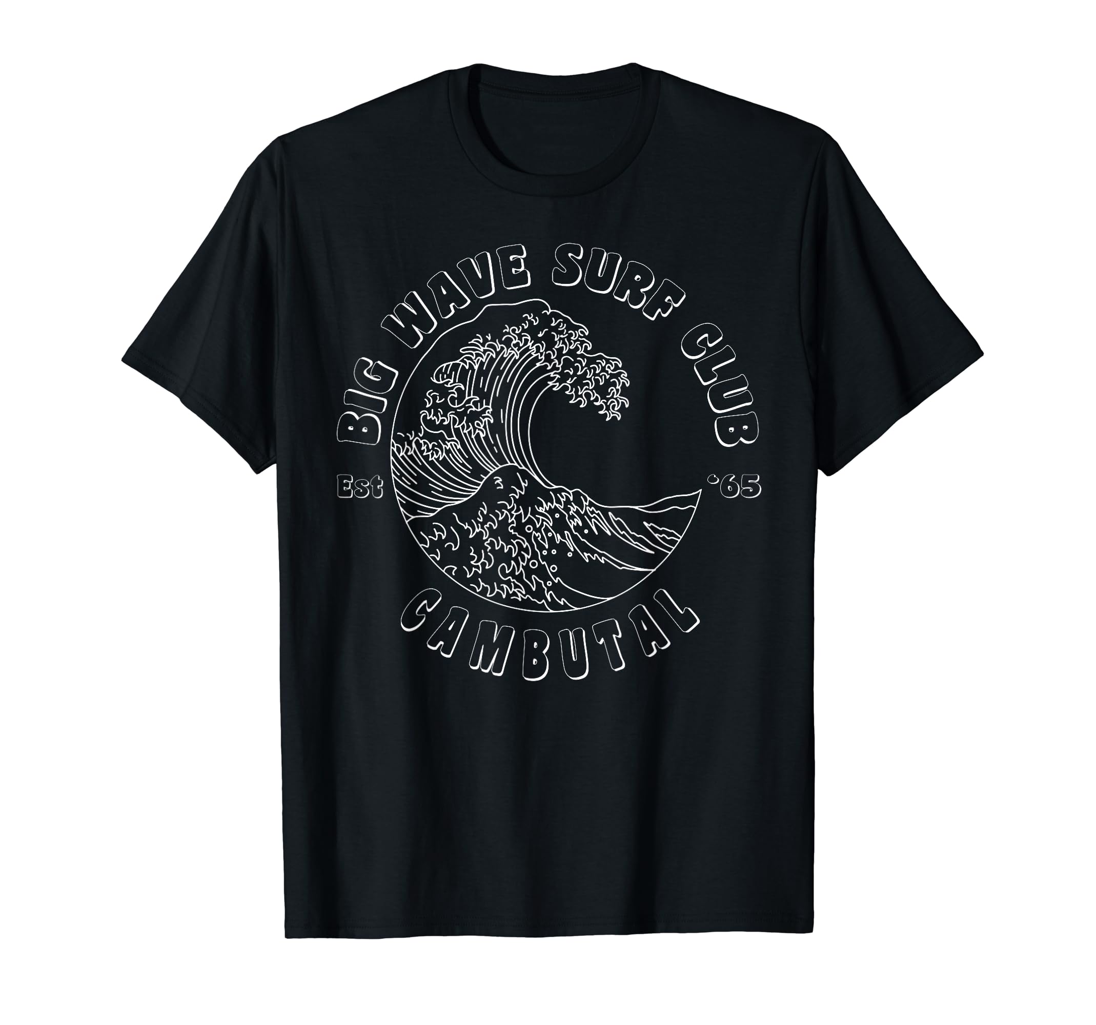 Cambutal Big Wave Surf Club Surfing T-Shirt - Minimalist Print for Adults - T-Shirt, Sweatshirt, Hoodie