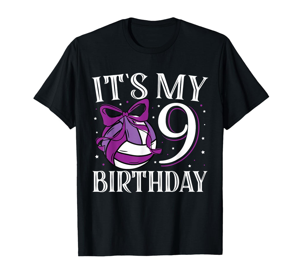 Its My Nine 9 Birthday Volleyball T-Shirt - Trendy Graphic Men Women - T-Shirt, Sweatshirt, Hoodie