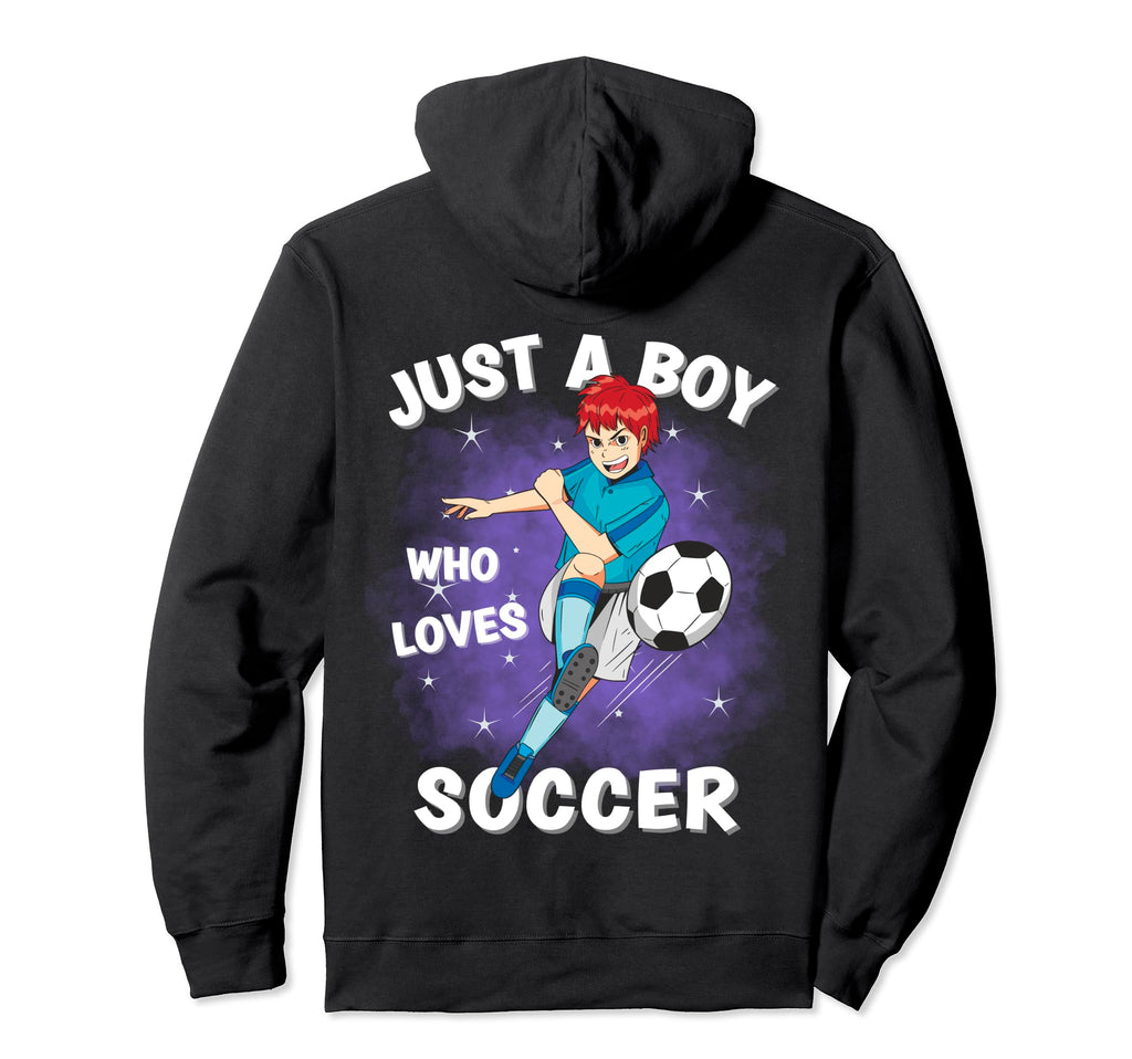 Just Who Loves Soccer Funny Hoodie - Trendy Graphic Men Women - T-Shirt, Sweatshirt, Hoodie