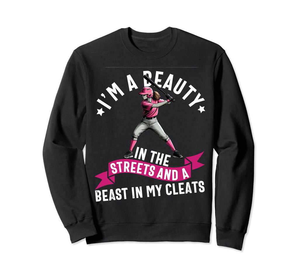 Im Beauty Streets And Beast My Cleats Sweatshirt - Unique Graphic Unisex - T-Shirt, Sweatshirt, Hoodie