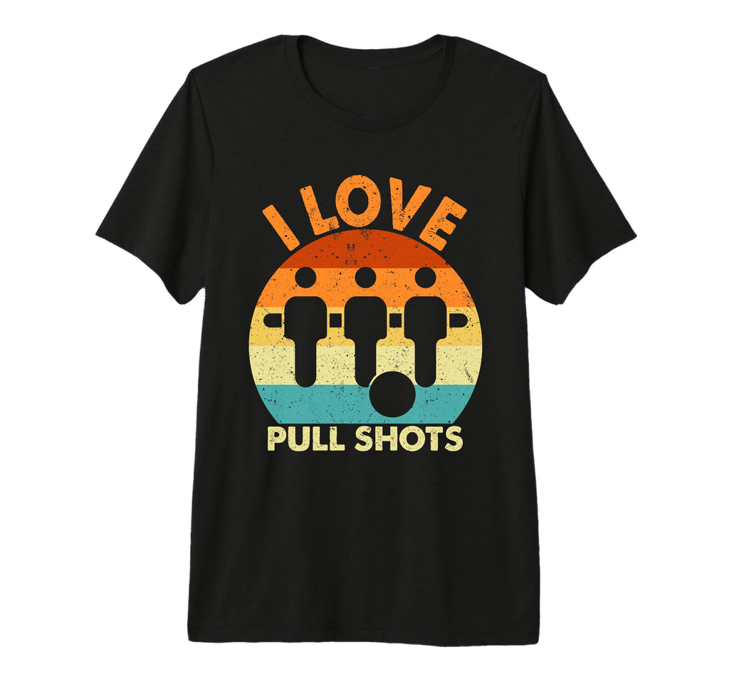 I Love Pull Shots Tri Blend T-Shirt - Fun Novelty Design Unisex - T-Shirt, Sweatshirt, Hoodie