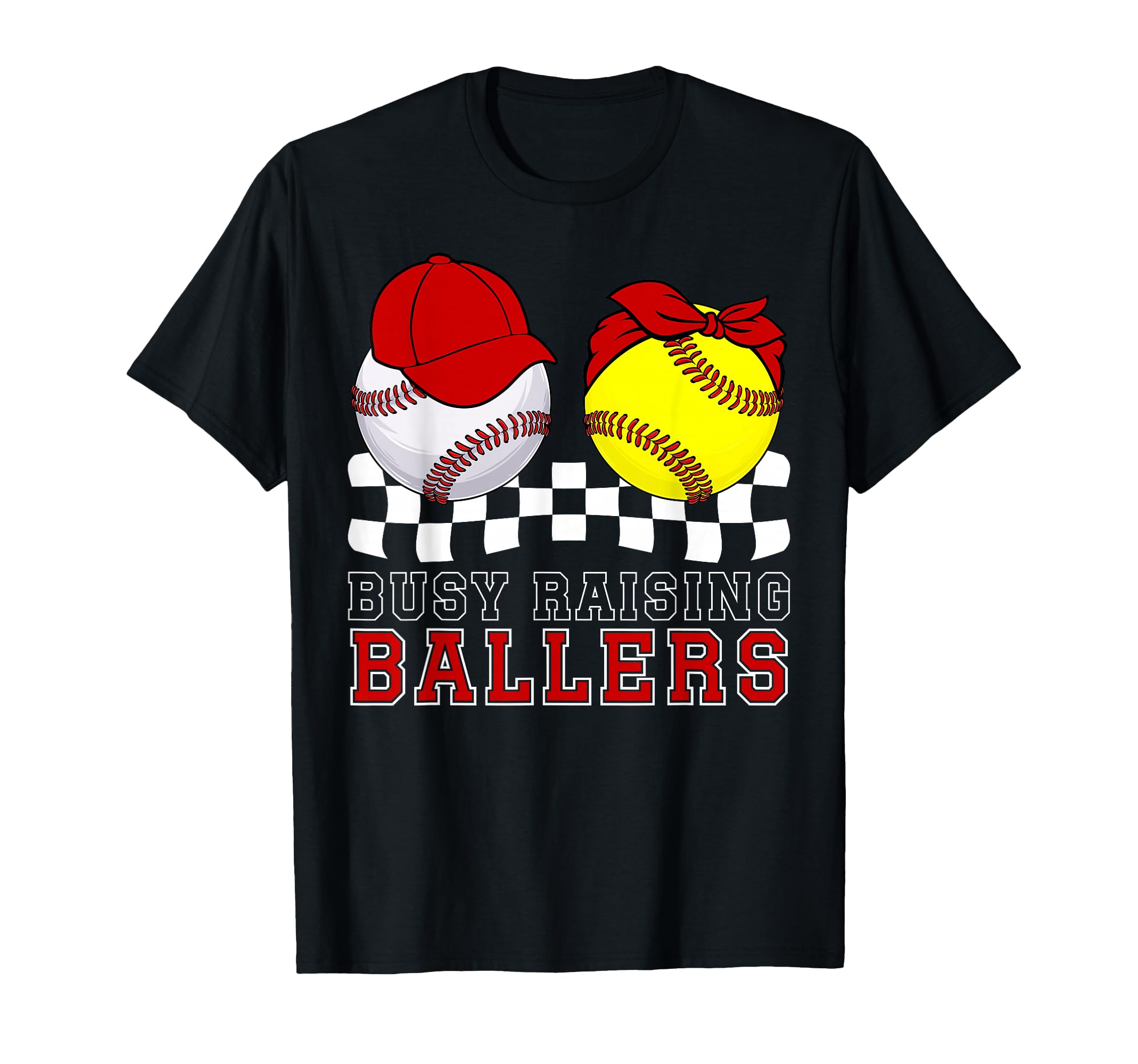 Busy Raising Ballers Baseball Softball Mom T-Shirt - Novelty Apparel Unisex - T-Shirt, Sweatshirt, Hoodie