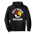 Busy Raising Ballers Funny Softball Hoodie - Graphic Print Men Women - T-Shirt, Sweatshirt, Hoodie