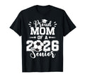 Proud Mom 2026 Senior Graduation Soccer T-Shirt - Trendy Graphic Unisex - T-Shirt, Sweatshirt, Hoodie