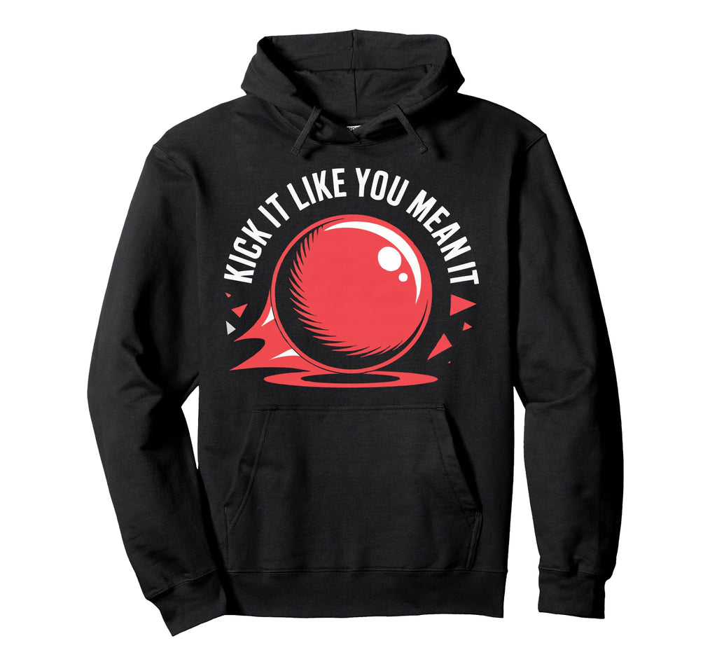 Love Kickball Player Soccer Baseball Hoodie - Trendy Graphic Unisex - T-Shirt, Sweatshirt, Hoodie