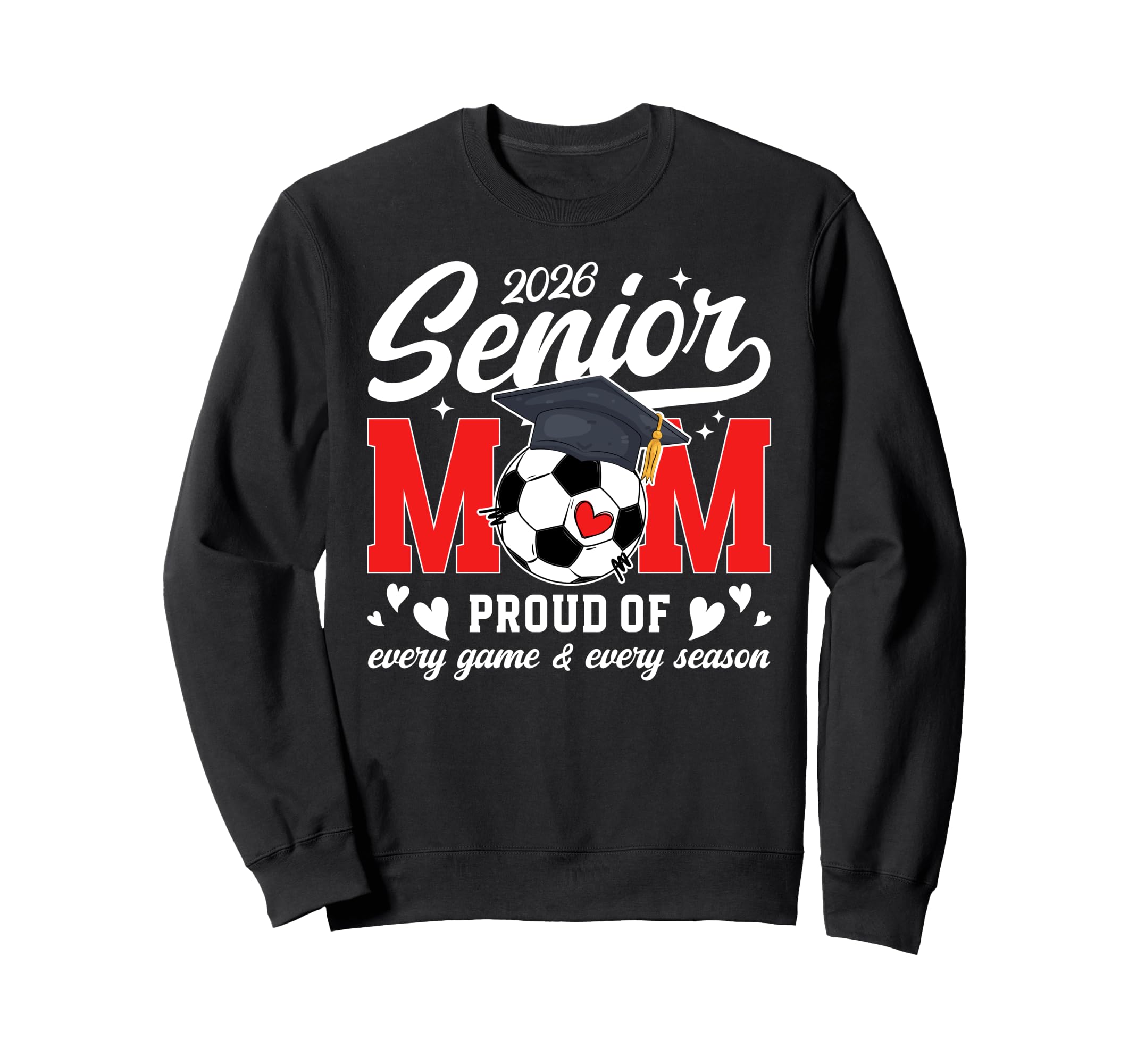 2026 Soccer Senior Mom 2026 Soccer Sweatshirt - Minimalist Print Unisex - T-Shirt, Sweatshirt, Hoodie