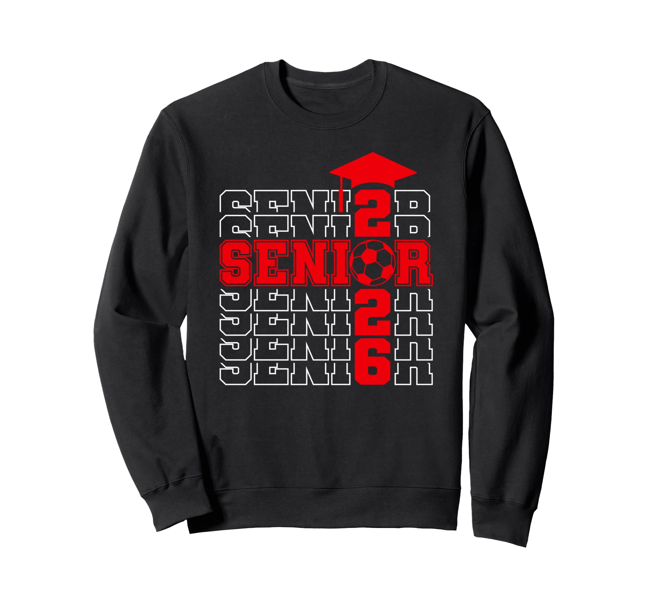 Senior Class 2026 Graduation 2026 Sweatshirt - Custom Art Print Men Women - T-Shirt, Sweatshirt, Hoodie
