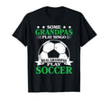 Real Grandpas Play Soccer T-Shirt - Fun Novelty Design Men Women - T-Shirt, Sweatshirt, Hoodie