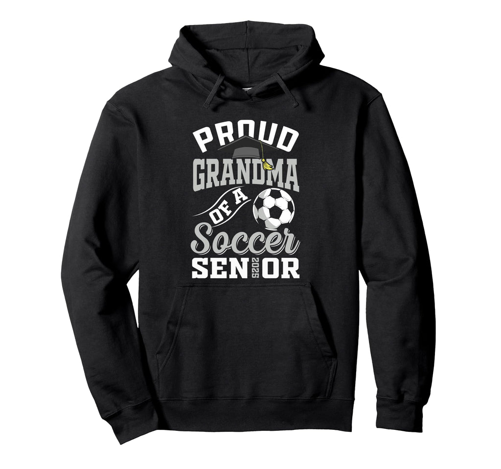 Proud Grandma Soccer Senior Class 2025 Hoodie - Novelty Apparel for Adults - T-Shirt, Sweatshirt, Hoodie