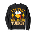 Thanksgiving Im Goalkeeper Turkey Sweatshirt - Custom Art Print Men Women - T-Shirt, Sweatshirt, Hoodie