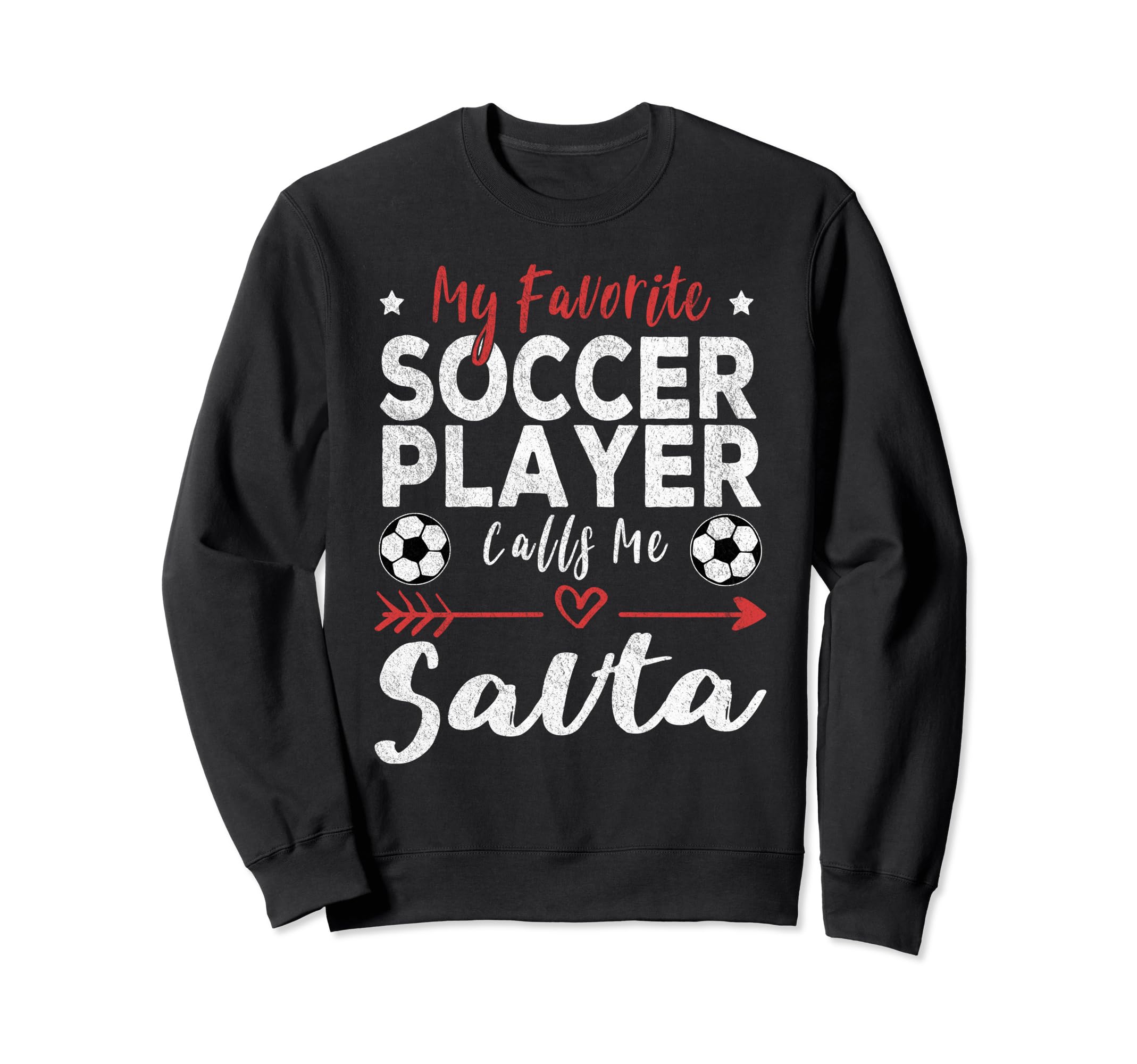 My Favorite Soccer Player Calls Me Savta Sweatshirt - Graphic Print Unisex - T-Shirt, Sweatshirt, Hoodie