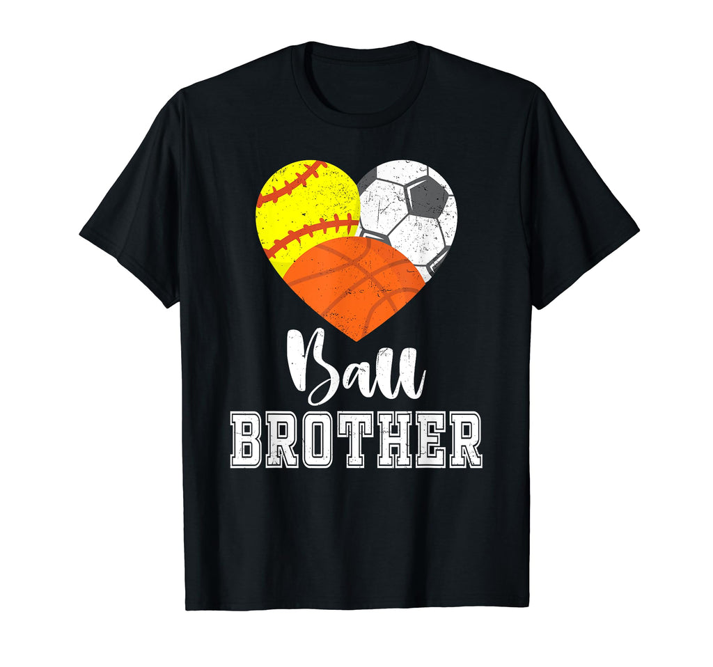 Ball Brother Heart Softball Soccer T-Shirt - Aesthetic Graphic Men Women - T-Shirt, Sweatshirt, Hoodie