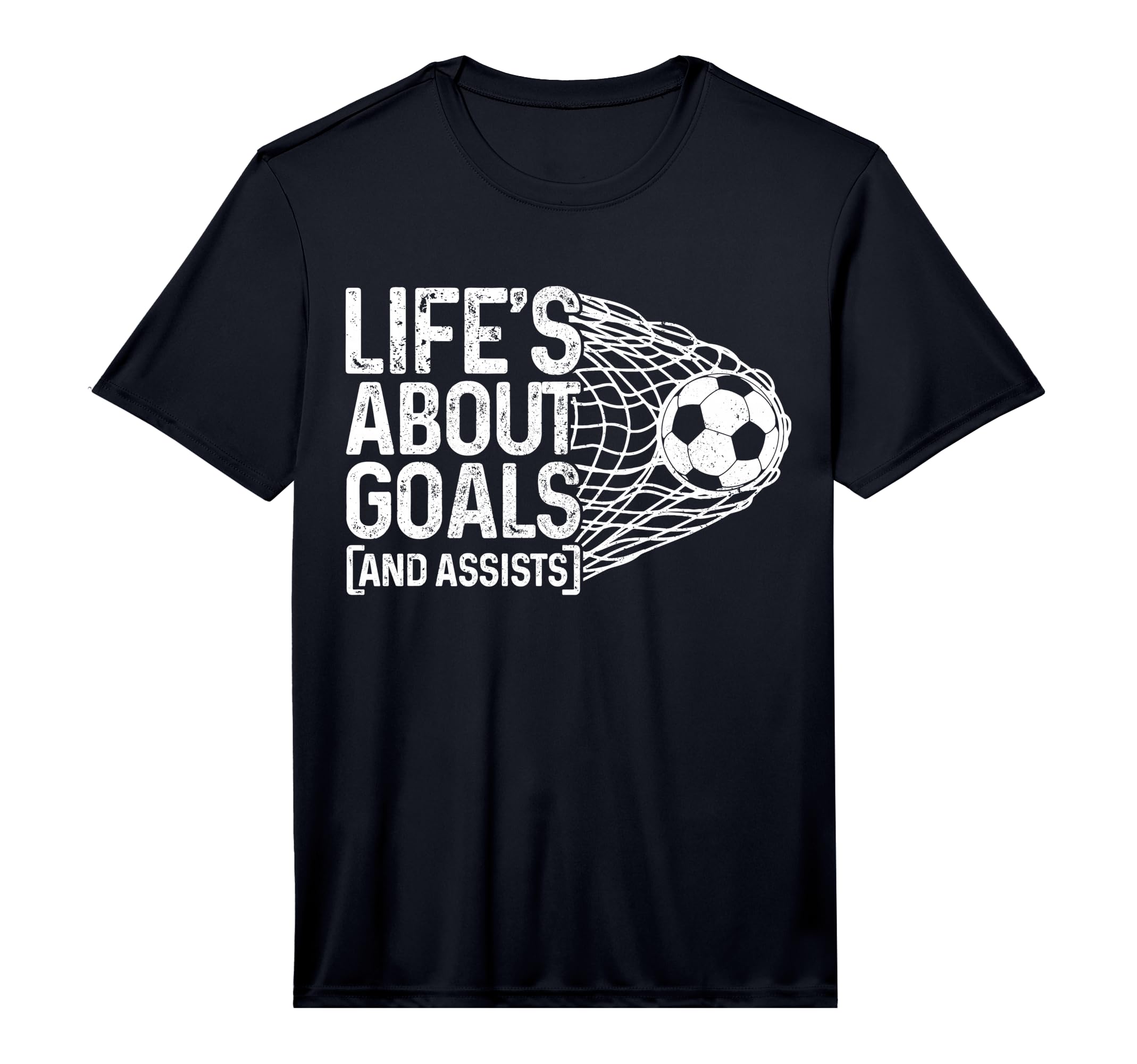 Soccer Funny Life Is About Goals T-Shirt - Novelty Apparel for Adults - T-Shirt, Sweatshirt, Hoodie
