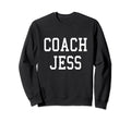 Coach Jess Custom Football Soccer Sweatshirt - Graphic Print for Adults - T-Shirt, Sweatshirt, Hoodie