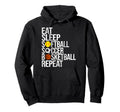 Eat Sleep Softball Soccer Hoodie - Casual Everyday Wear for Adults - T-Shirt, Sweatshirt, Hoodie