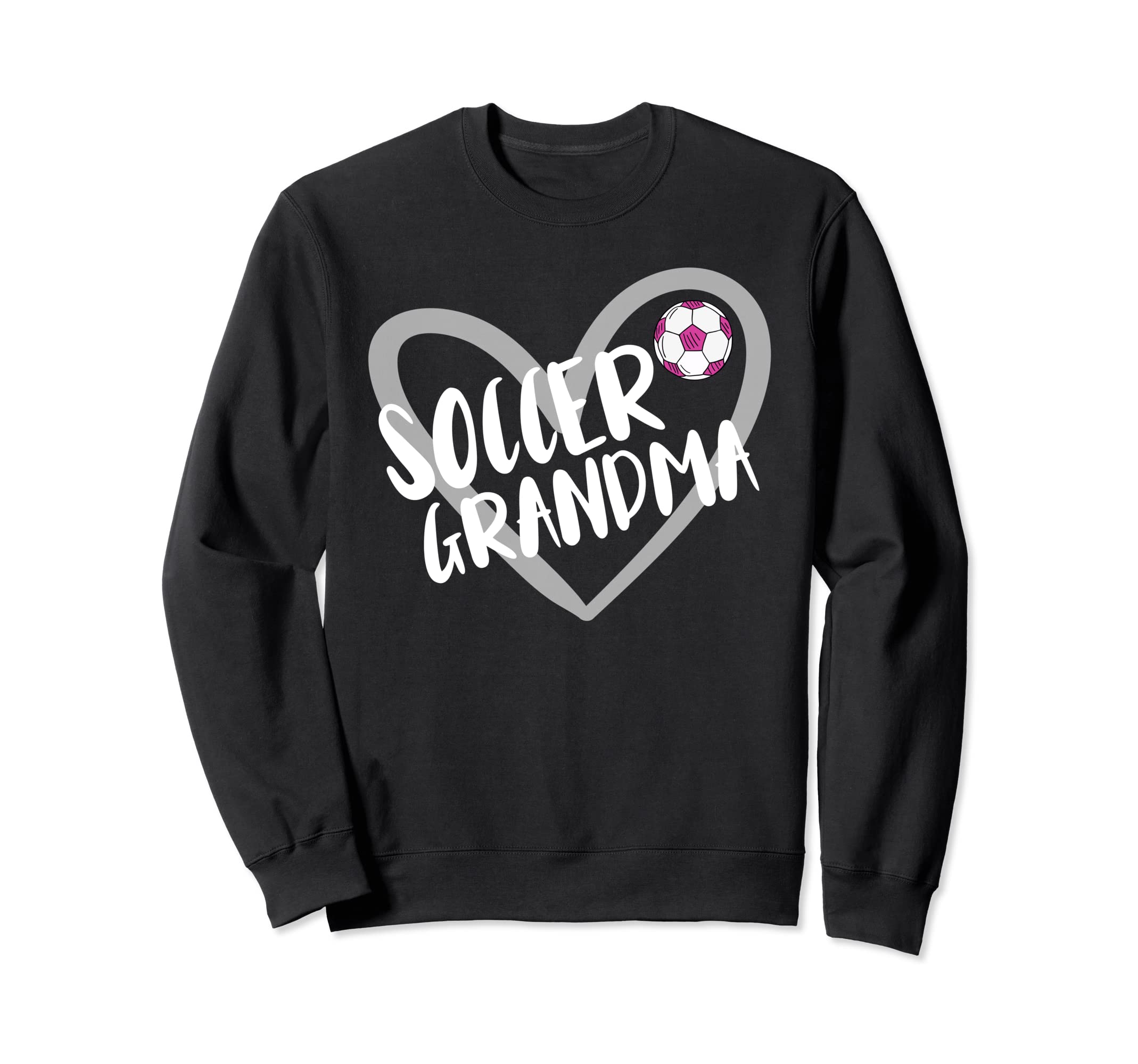 Soccer Grandma Heart Sweatshirt - Graphic Print Men Women - T-Shirt, Sweatshirt, Hoodie