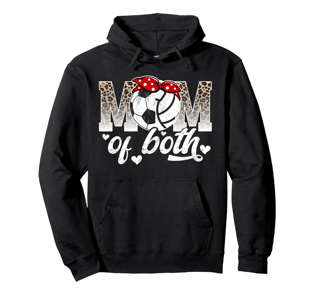 Mom Both Leopard Volleyball Soccer Mom Hoodie - Streetwear Style Unisex - T-Shirt, Sweatshirt, Hoodie