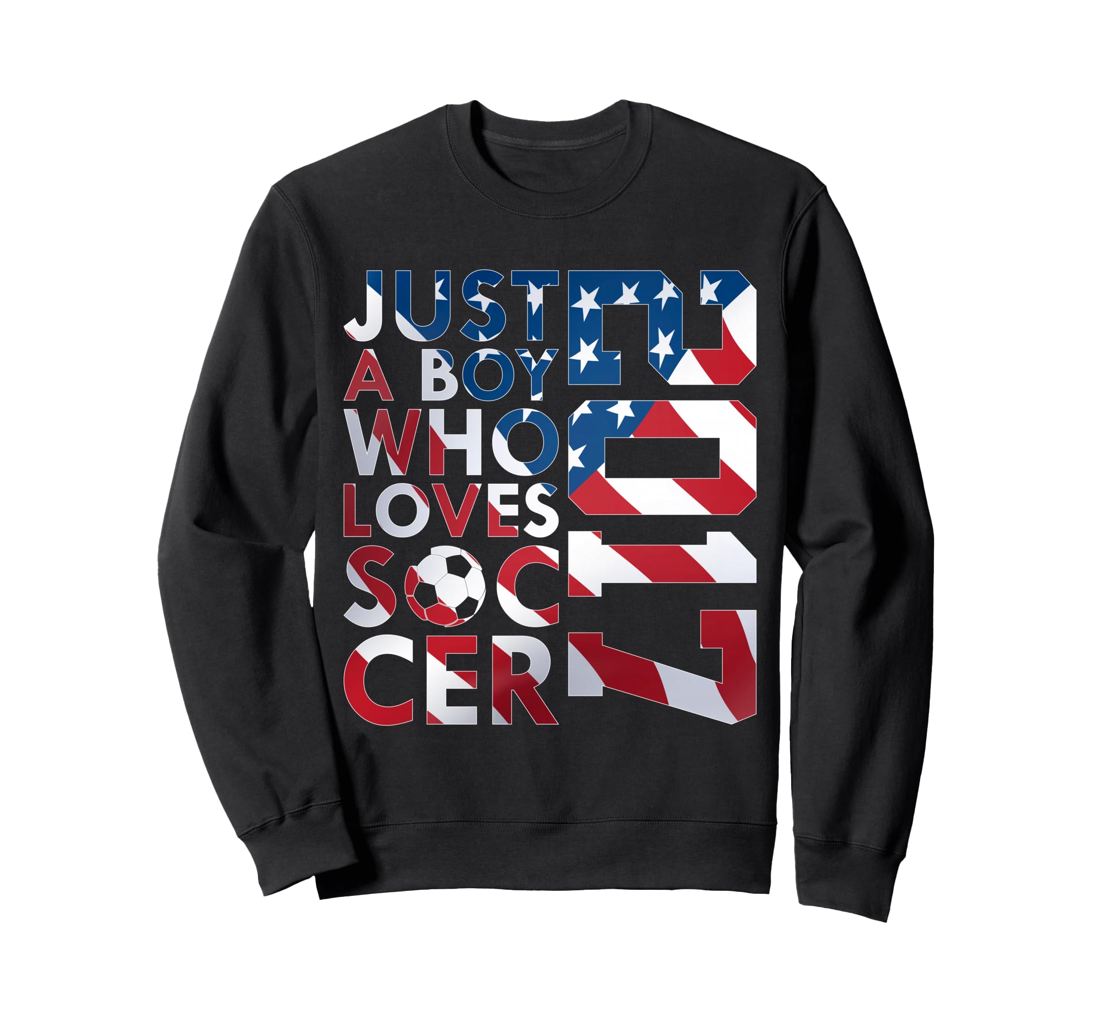 2017 Just Who Loves Soccer 9Th Sweatshirt - Aesthetic Graphic Unisex - T-Shirt, Sweatshirt, Hoodie