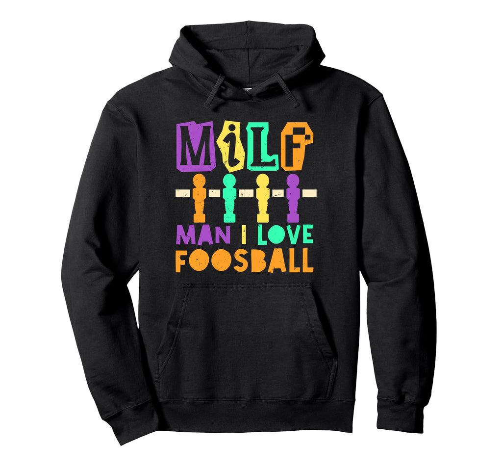 Foosball Player I Love Foosball Hoodie - Fun Novelty Design for Adults - T-Shirt, Sweatshirt, Hoodie