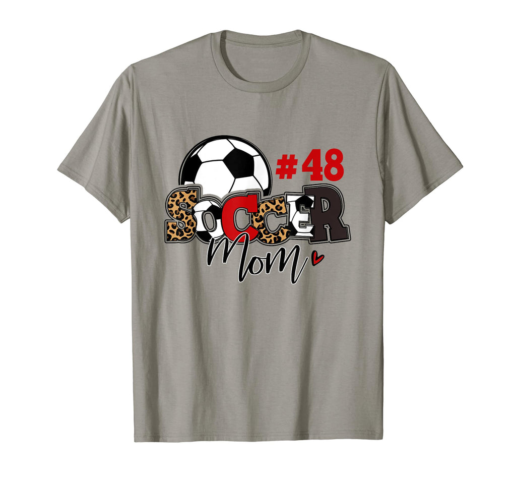 Soccer Mom 48 Custom Number Mothers Day T-Shirt - Unique Graphic Unisex - T-Shirt, Sweatshirt, Hoodie