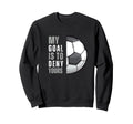 My Goal Is To Deny Yours Funny Soccer Sweatshirt - Graphic Print Unisex - T-Shirt, Sweatshirt, Hoodie