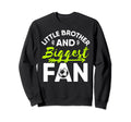Little Brother And Biggest Fan Sweatshirt - Custom Art Print for Adults - T-Shirt, Sweatshirt, Hoodie