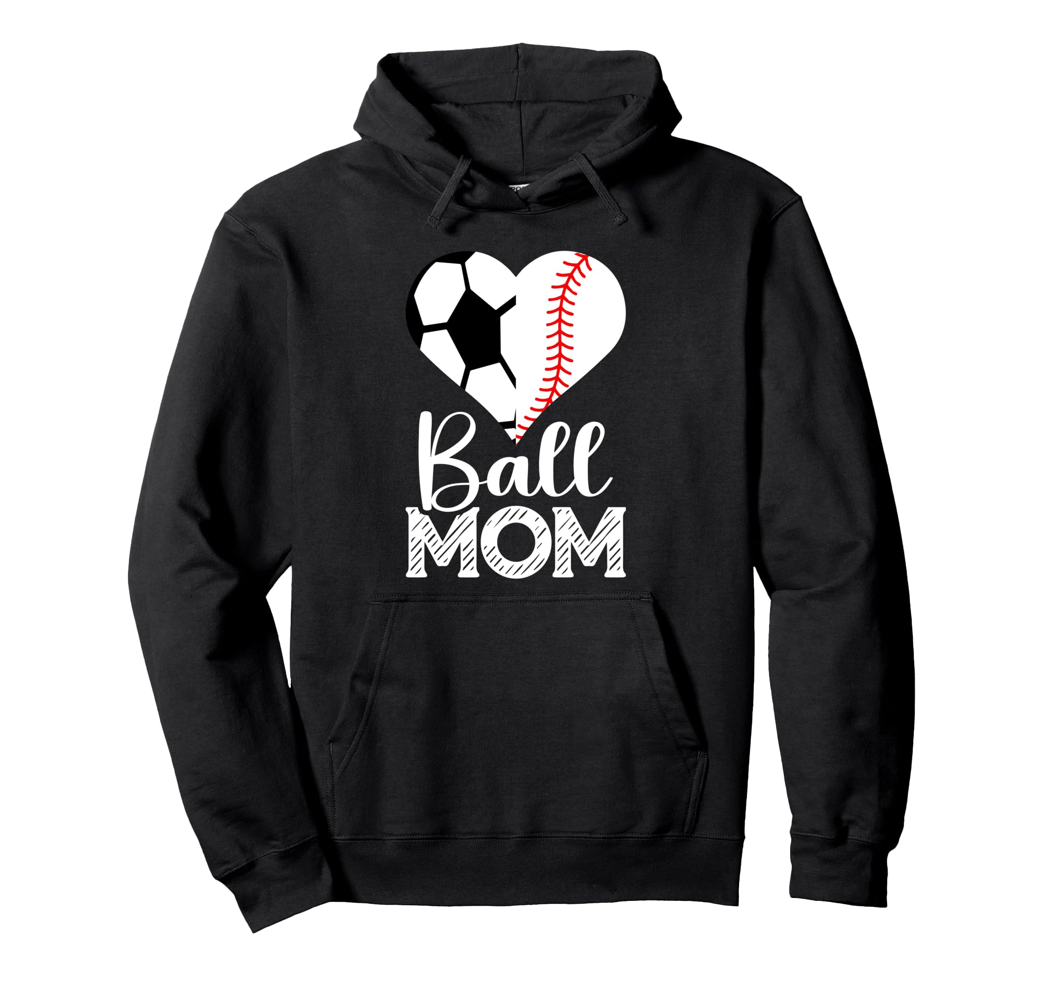 Ball Mom Soccer Baseball Heart Sports Mama Hoodie - Graphic Print Unisex - T-Shirt, Sweatshirt, Hoodie