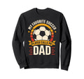 My Favorite Soccer Player Calls Me Sweatshirt - Unique Graphic for Adults - T-Shirt, Sweatshirt, Hoodie
