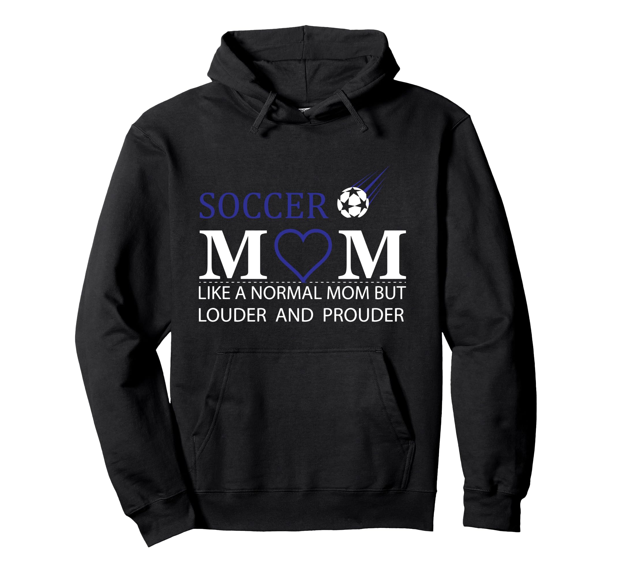Soccer Mom Like Normal Mom But Louder And Hoodie - Custom Art Print Unisex - T-Shirt, Sweatshirt, Hoodie