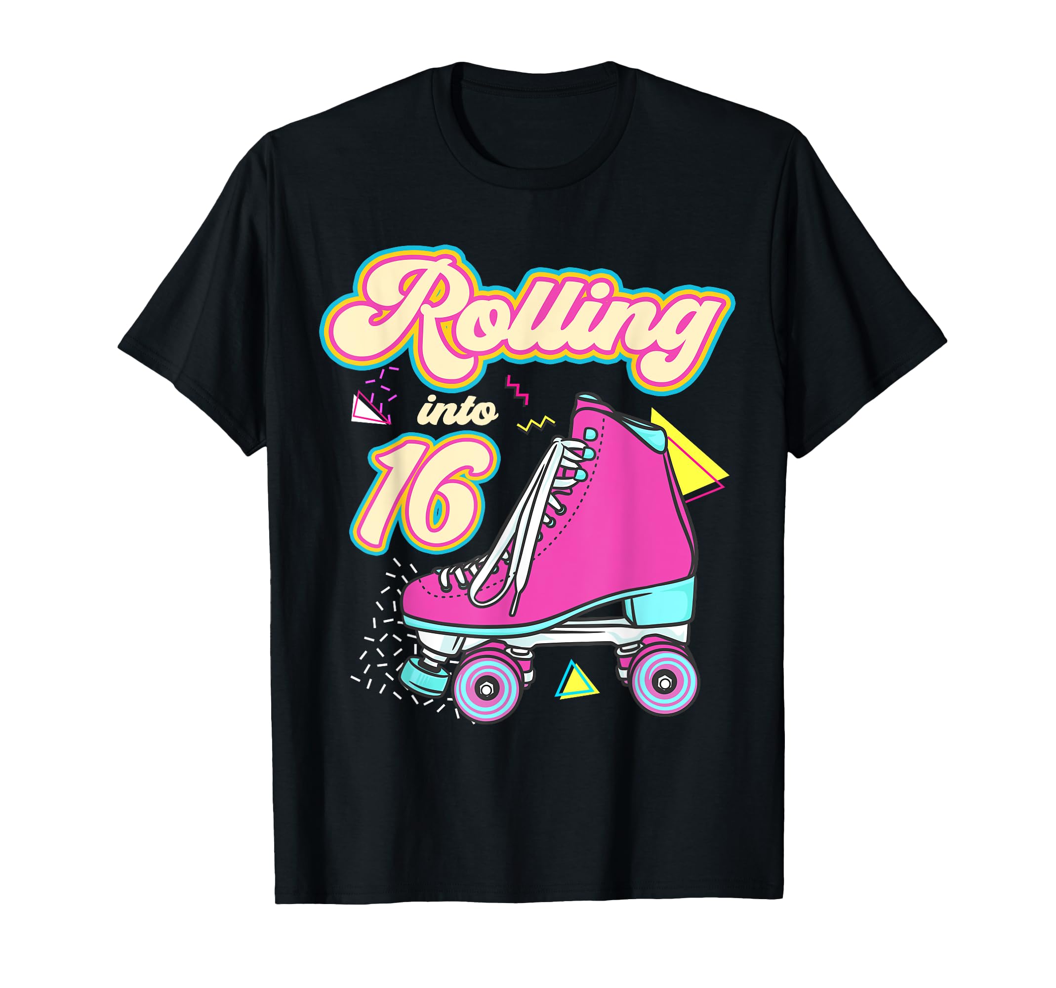 Rolling Into 16 Year Old Roller Skate 16Th T-Shirt - Graphic Print Unisex - T-Shirt, Sweatshirt, Hoodie