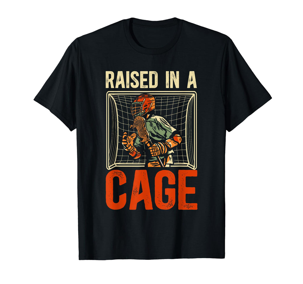 Raised Cage Lacrosse Goalkeeper T-Shirt - Fun Novelty Design Men Women - T-Shirt, Sweatshirt, Hoodie