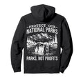 Protect Our National Parks Hiking Hoodie - Unique Graphic for Adults - T-Shirt, Sweatshirt, Hoodie