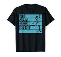 Eat Sleep Soccer Repeat Funny T-Shirt - Trendy Graphic for Adults - T-Shirt, Sweatshirt, Hoodie