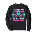 80S Vaporwave Jesus Saves Sweatshirt - Casual Everyday Wear Men Women - T-Shirt, Sweatshirt, Hoodie